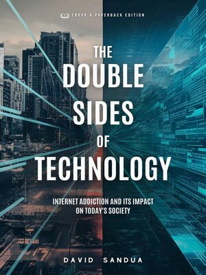 cover image of The Double Sides of Technology